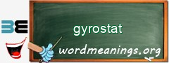 WordMeaning blackboard for gyrostat